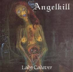 AngelKill : Lady Cadaver